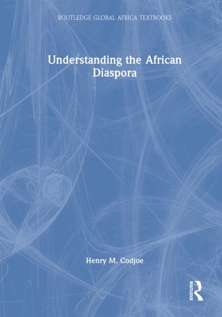 Understanding the African Diaspora