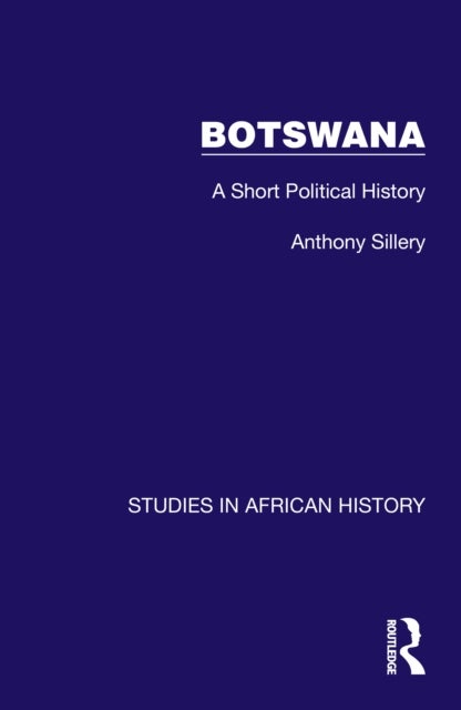Botswana - A Short Political History