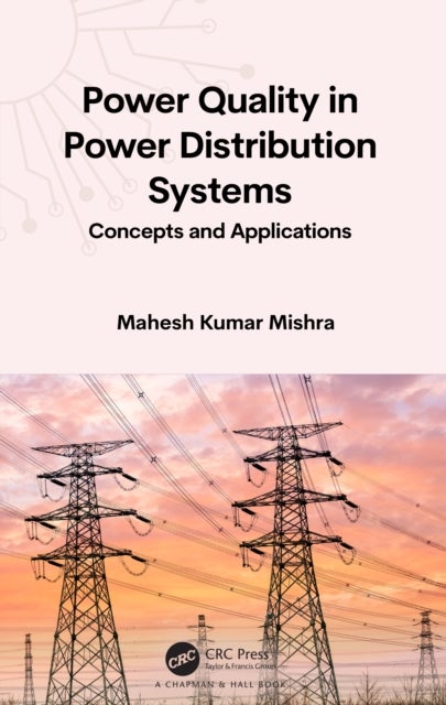 Power Quality in Power Distribution Systems - Concepts and Applications