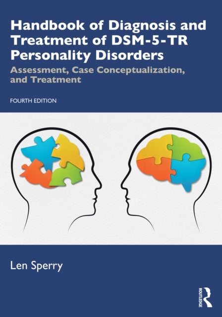 Handbook of Diagnosis and Treatment of DSM-5-TR Personality Disorders - Assessment, Case Conceptualization, and Treatment