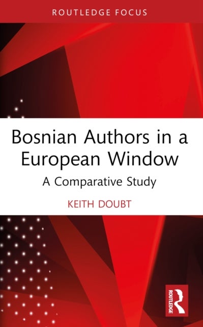 Bosnian Authors in a European Window - A Comparative Study