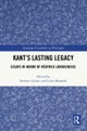 Kant’s Lasting Legacy