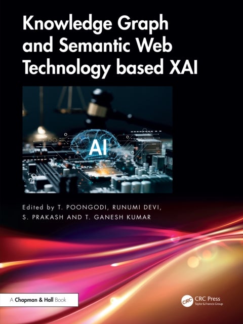 Knowledge Graph and Semantic Web Technology based XAI