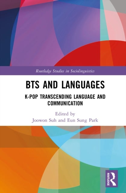 BTS and Languages - K-pop Transcending Language and Communication