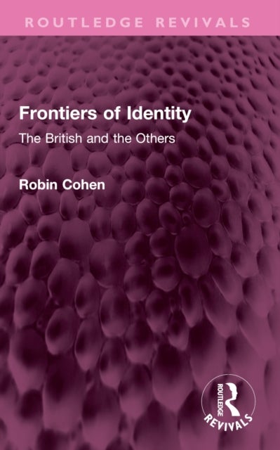 Frontiers of Identity - The British and the Others