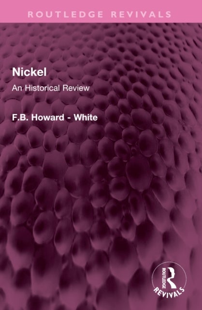 Nickel - An Historical Review