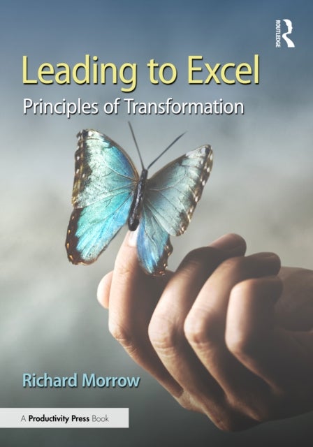 Leading to Excel - Principles of Transformation