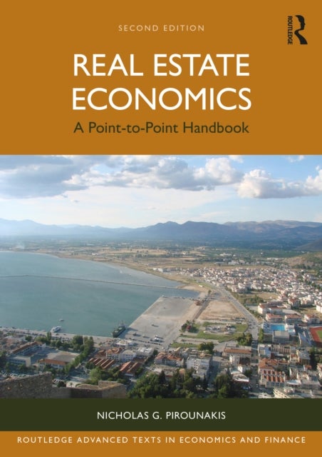 Real Estate Economics - A Point-to-Point Handbook
