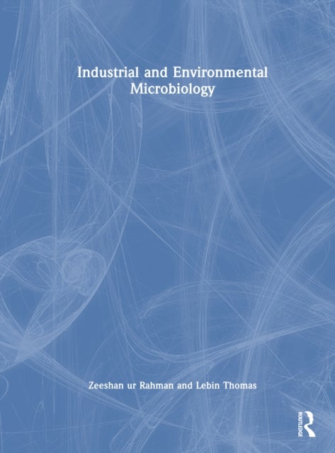 Industrial and Environmental Microbiology