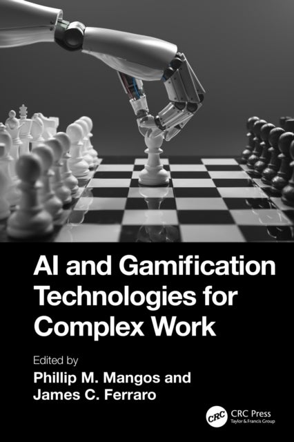 AI and Gamification Technologies for Complex Work - Simulation and Training