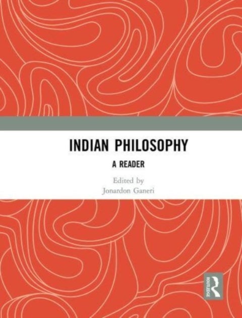 Indian Philosophy - A Reader