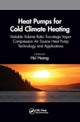 Heat Pumps for Cold Climate Heating