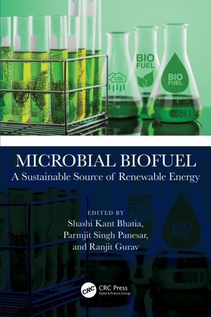 Microbial Biofuel - A Sustainable Source of Renewable Energy