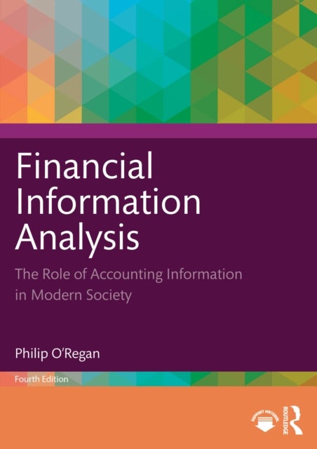 Financial Information Analysis - The Role of Accounting Information in Modern Society