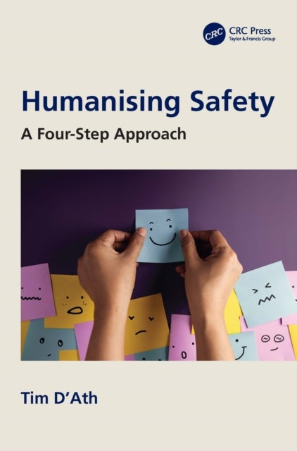 Humanising Safety - A Four-Step Approach