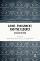 Crime, Punishment, and the Elderly