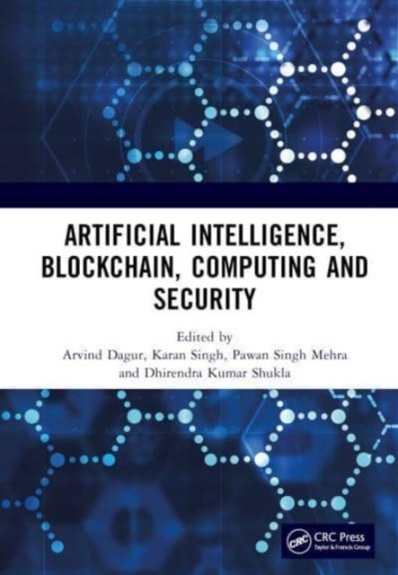 Artificial Intelligence, Blockchain, Computing and Security SET - Proceedings of the International Conference on Artificial Intelligence, Blockchain, Computing and Security (ICABCS 2023), Gr. Noida, UP, India, 24 - 25 February 2023