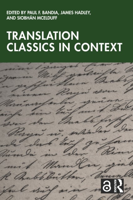 Translation Classics in Context