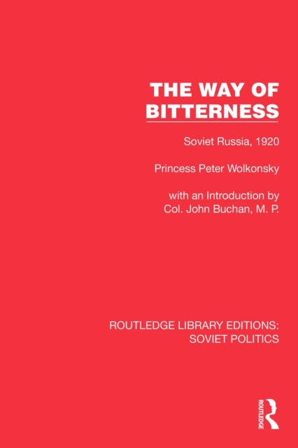 The Way of Bitterness - Soviet Russia, 1920
