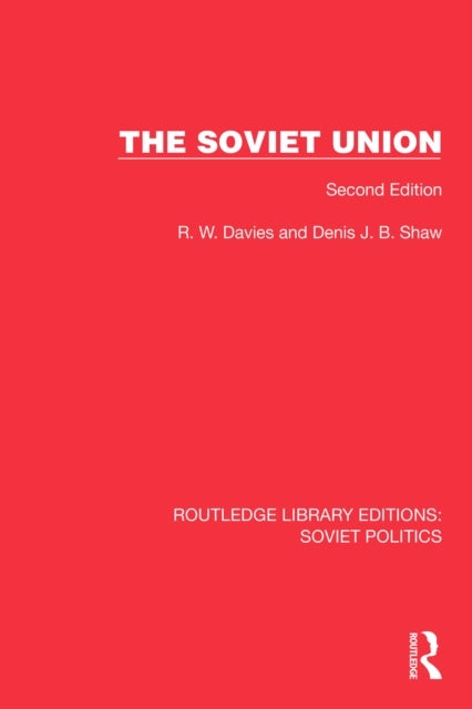 The Soviet Union - Second Edition