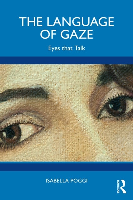 The Language of Gaze - Eyes that Talk