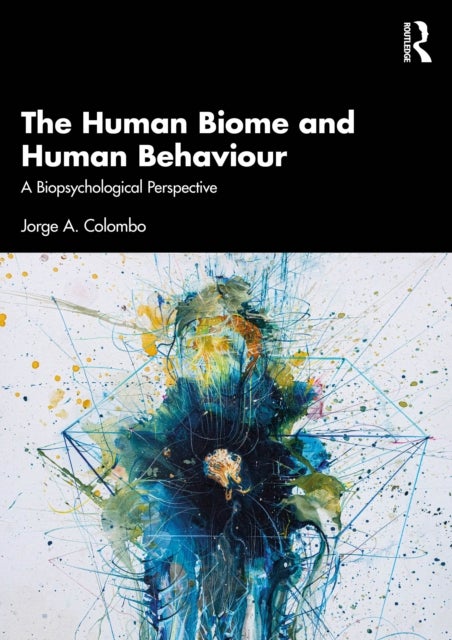 The Human Biome and Human Behaviour - A Biopsychological Perspective