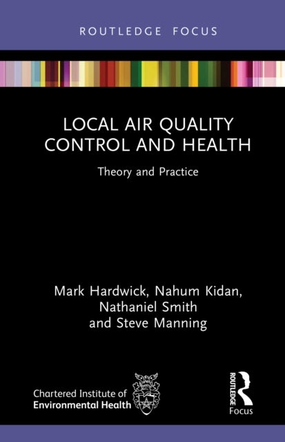 Local Air Quality Control and Health - Theory and Practice