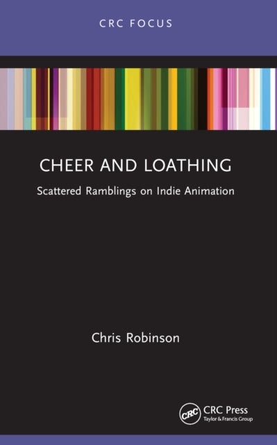 Cheer and Loathing - Scattered Ramblings on Indie Animation