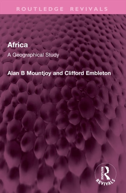 Africa - A Geographical Study