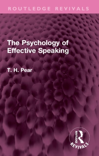 The Psychology of Effective Speaking