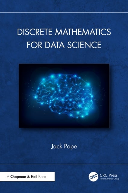 Discrete Mathematics for Data Science