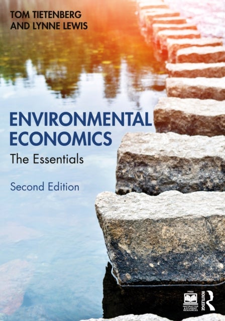 Environmental Economics - The Essentials