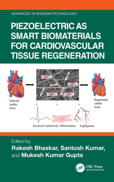Piezoelectric as Smart Biomaterials for Cardiovascular Tissue Regeneration