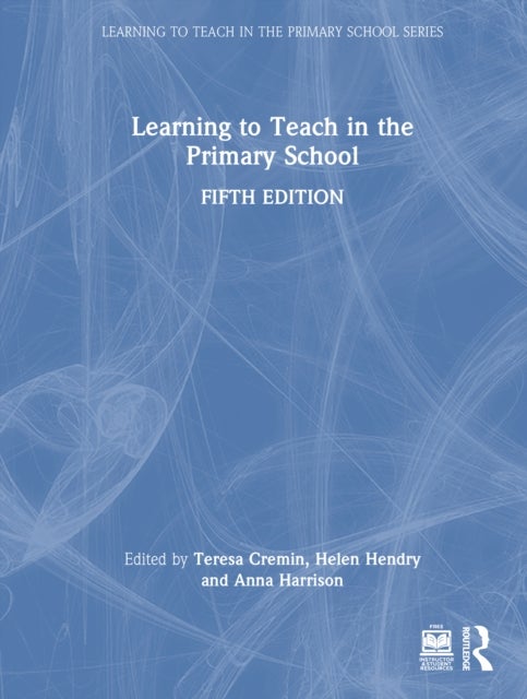 Learning to Teach in the Primary School