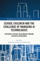 School Children and the Challenge of Managing AI Technologies