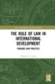 The Rule of Law in International Development