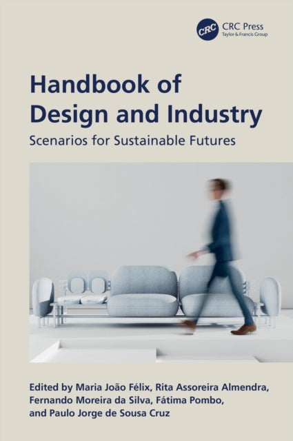 Handbook of Design and Industry - Scenarios for Sustainable Futures