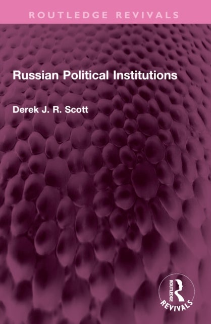 Russian Political Institutions