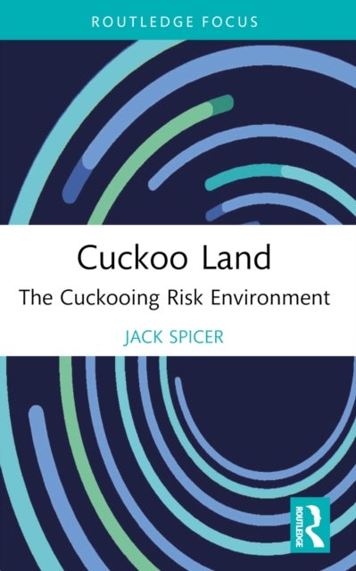 Cuckoo Land - The Cuckooing Risk Environment
