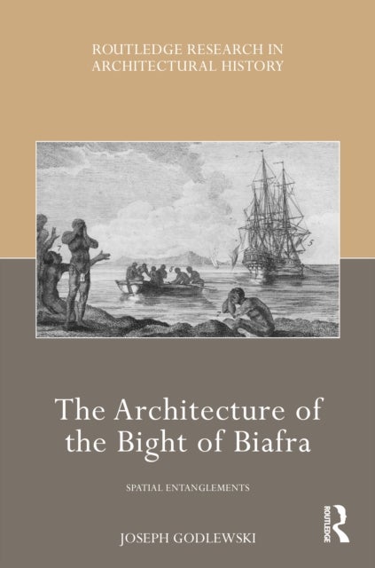 The Architecture of the Bight of Biafra - Spatial Entanglements
