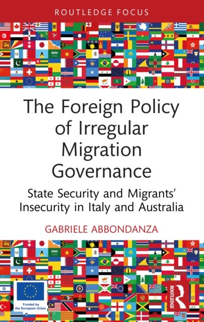 The Foreign Policy of Irregular Migration Governance