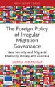 The Foreign Policy of Irregular Migration Governance