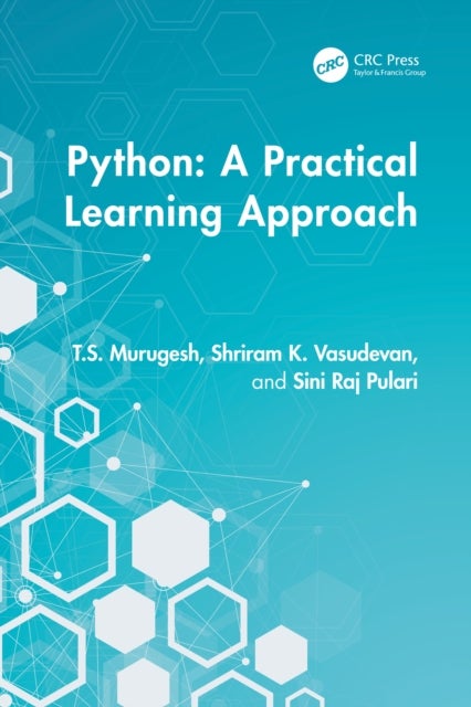 Python ¿ A practical learning approach - A Practical Learning Approach