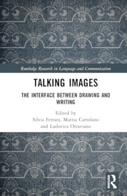 Talking Images - The Interface between Drawing and Writing