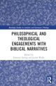 Biblical Narratives and Human Flourishing