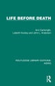Life Before Death