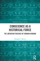 Conscience as a Historical Force