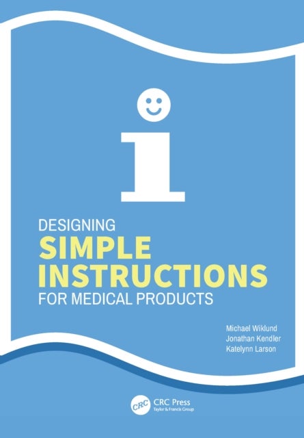 Designing Simple Instructions for Medical Products