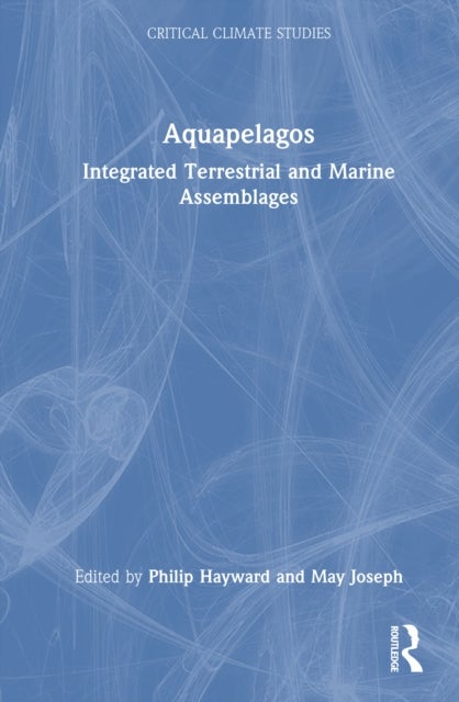 Aquapelagos - Integrated Terrestrial and Marine Assemblages