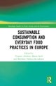 Sustainable Consumption and Everyday Food Practices in Europe